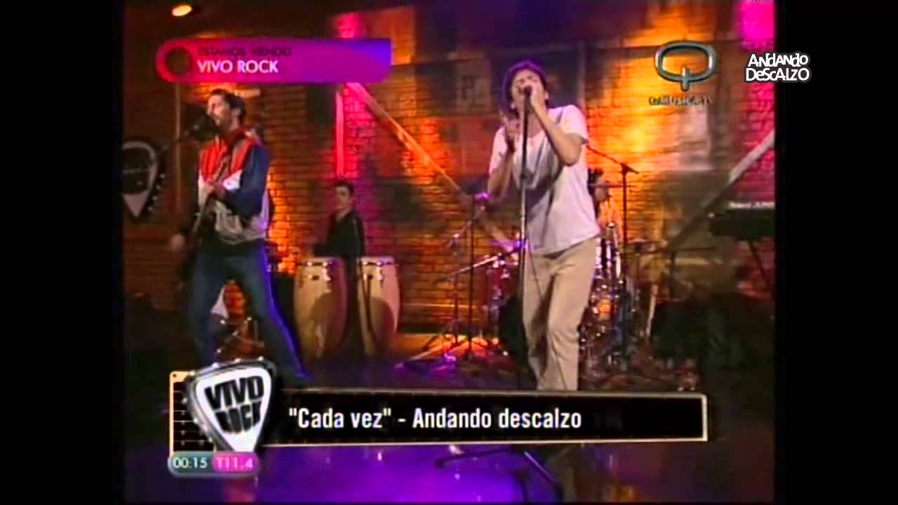 Canal Quiero M&uacute;sica | Andando Descazlo | Cada Vez |