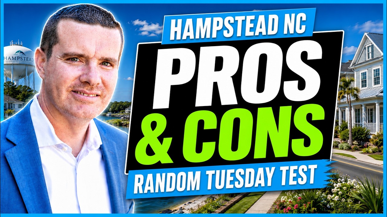 Hampstead NC Pros & Cons(2026): The “Random Tuesday” Daily-Life Test #movewithdenis