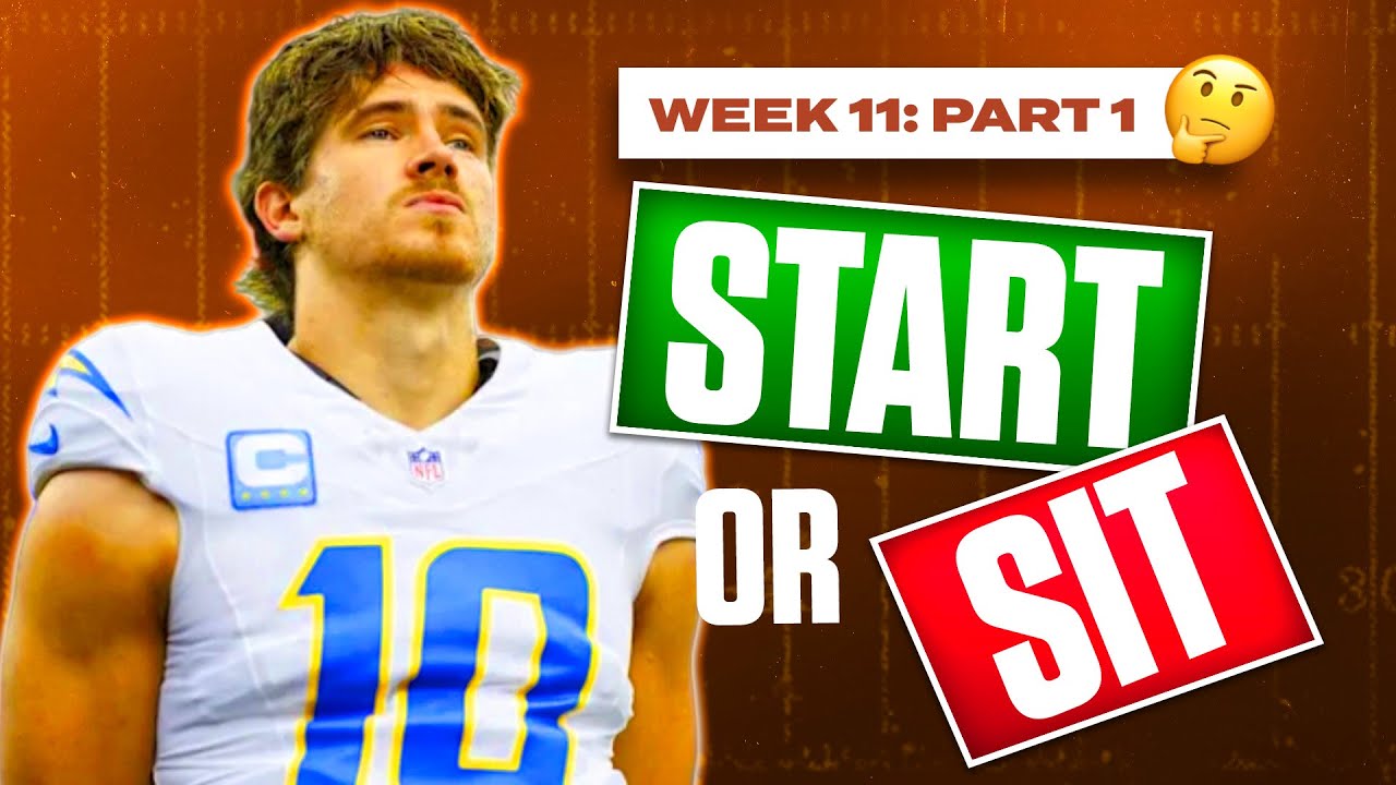 Week 11 Start Sit Advice (Part 1) | MUST-Start Players & Big Names to AVOID | 2025 Fantasy Football