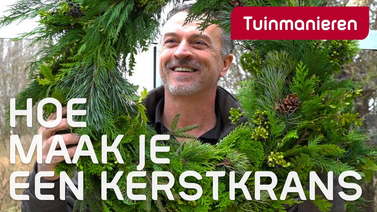 Kerstkrans maken, deel 1 | Winter | Tuinmanieren