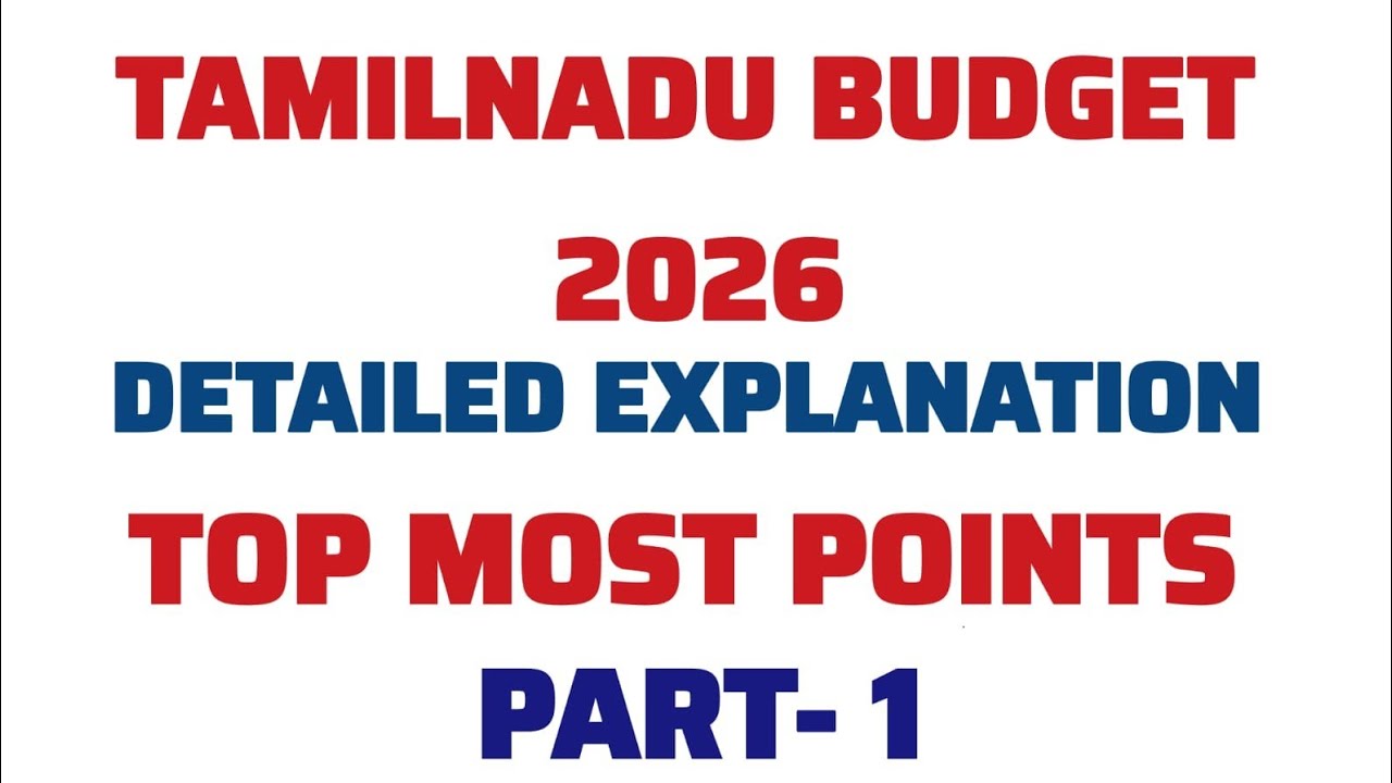 TN Budget Explanation 2026 Bilingual| Detailed  explanation #tnpsc#budget #tnbudget #economics