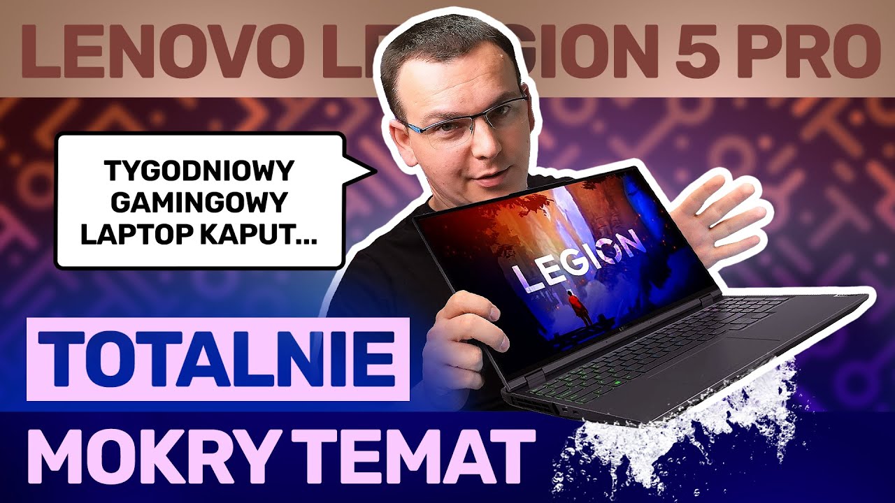 Klient z Niesamowitym NIEFARTEM. Najnowszy Legion 5 PRO Zalany po tygodniu używania :(
