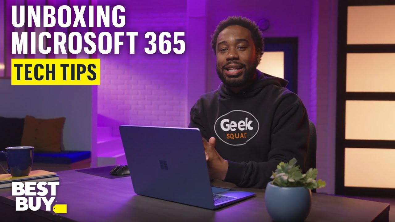 Unboxing the Microsoft 365 subscription service &ndash; Tech Tips from Best Buy