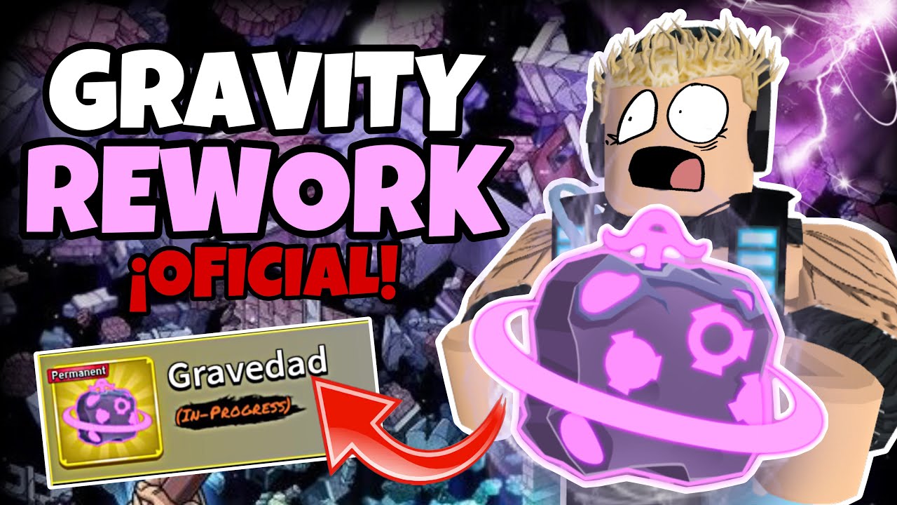 &iexcl;CONFIRMADO! Gravity REWORK UPDATE 26 en Blox Fruits (BIG NEWS)