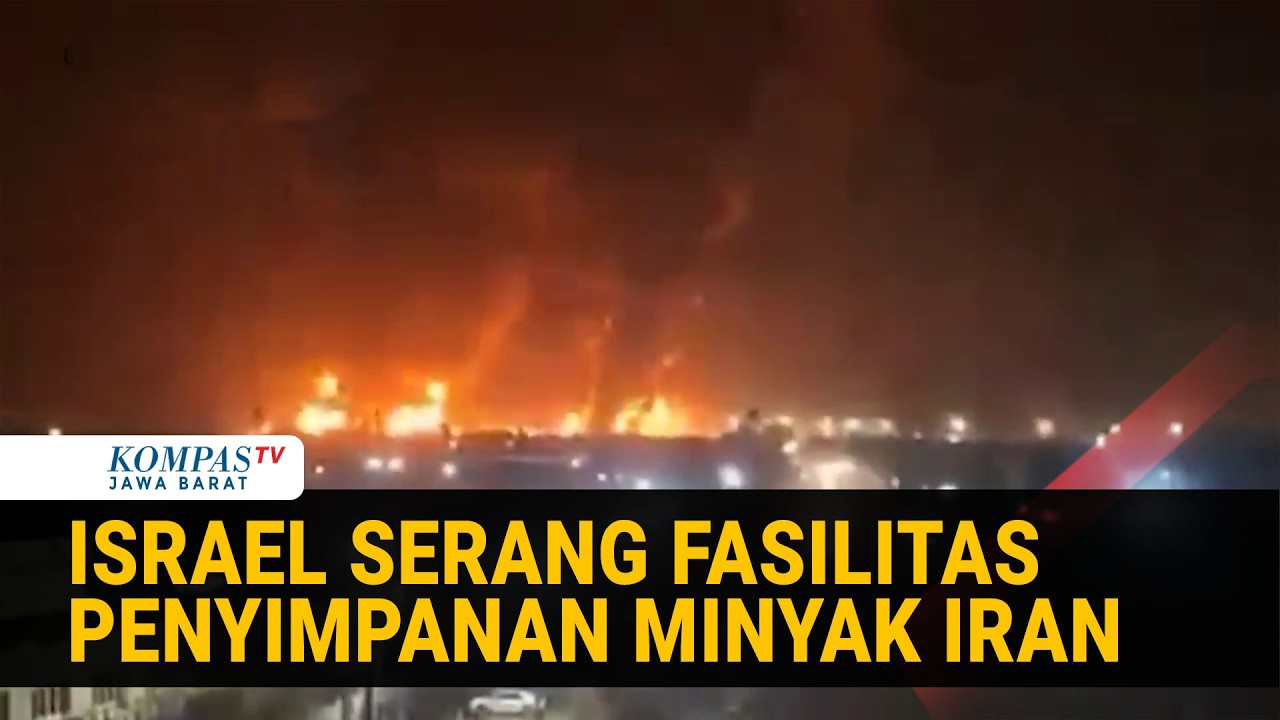 Israel Serang Kilang Minyak Teheran, Depot Bahan Bakar Iran Hancur
