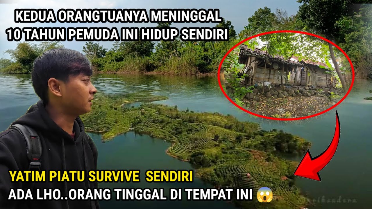 LUAR BIASA SEORANG YATIM PIATU TINGGAL SENDIRI DI PULAU TERPENCIL TANPA LISTRIK SELAMA 10 TAHUN