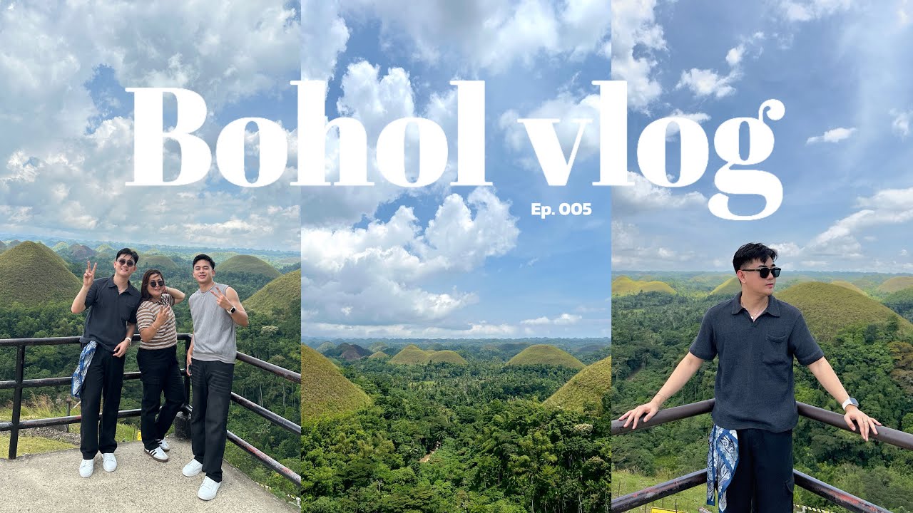 Bohol Vlog ♡