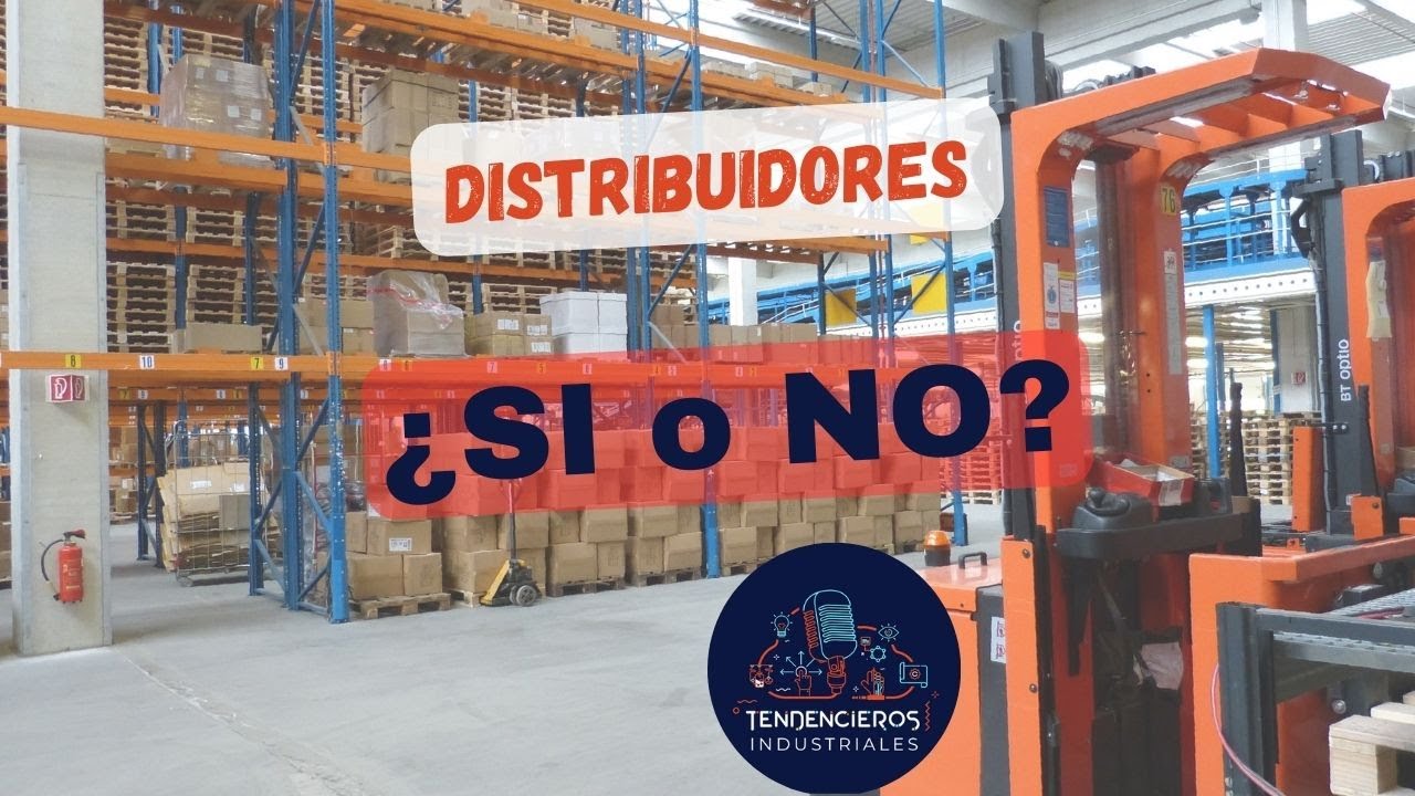 Distribuidores ¿SÍ o NO?