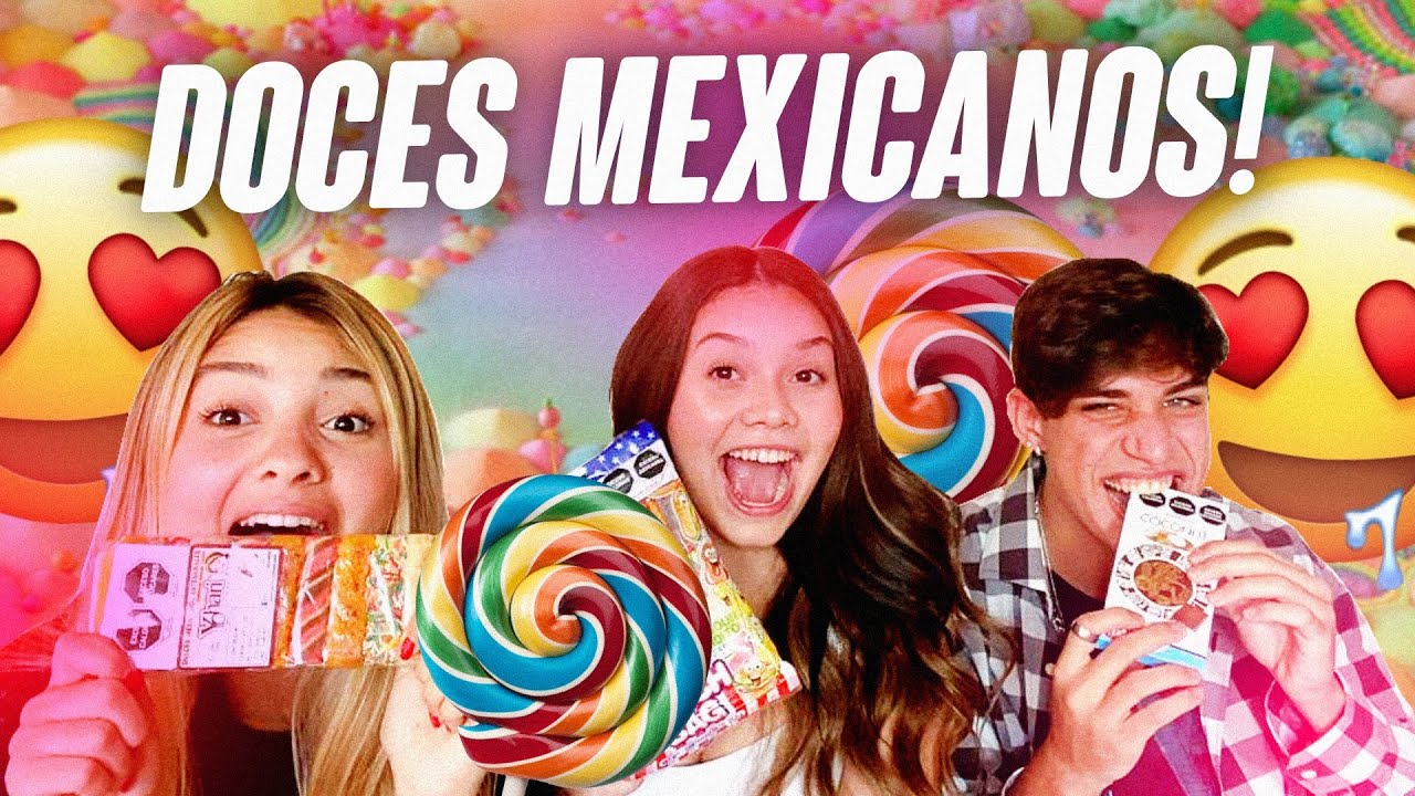 EXPERIMENTANDO  DOCES ESTRANHOS DO MÉXICO ( passamos mal) ft. Ana Ju e Renan Pertile #GigiBraggion