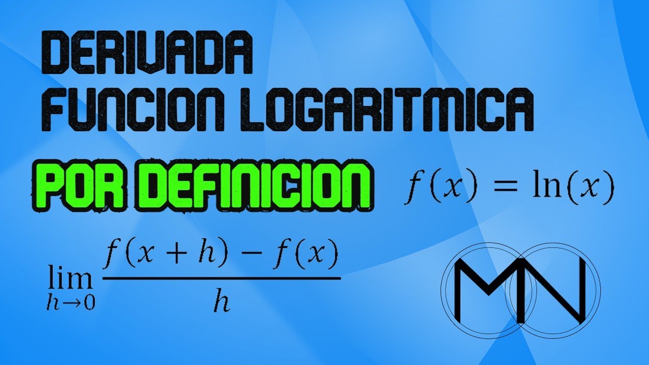 DERIVADA FUNCIÓN LOGARITMO NEPERIANO por definición | mediante límites | + BACHILLERATO +