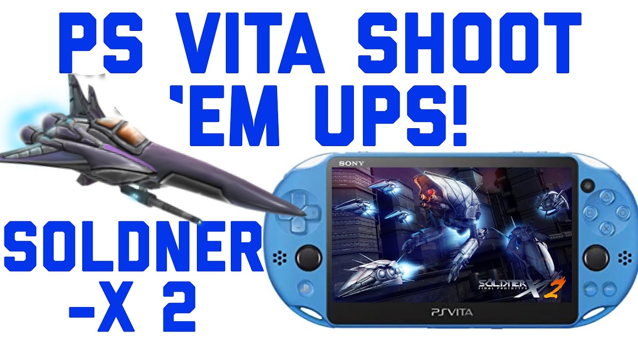 Soldner-X 2 Final Prototype on PS Vita - Shoot 'em ups on PSVita