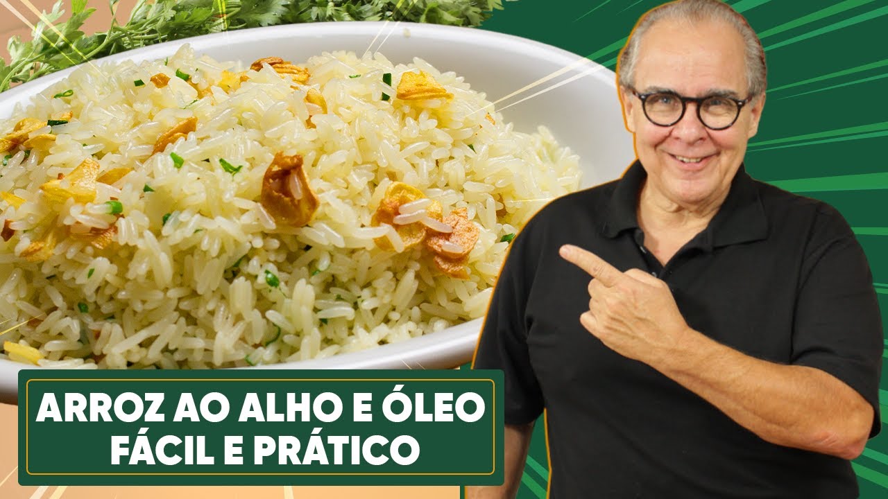 O Segredo para o Arroz ao Alho e Óleo Perfeito!