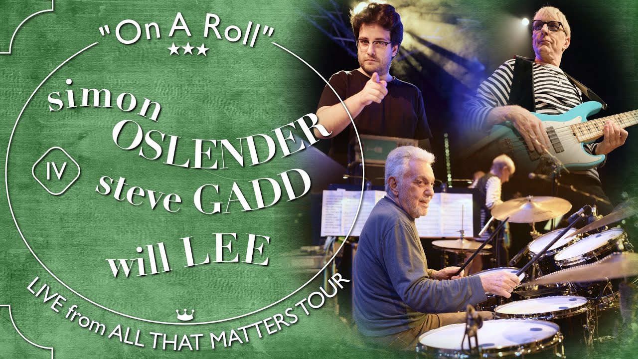 Simon Oslender, Steve Gadd & Will Lee - On A Roll (LIVE)