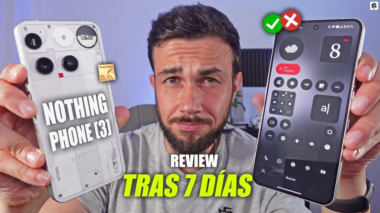 DECEPCIONES y ACIERTOS!🤔NOTHING PHONE (3) Review TRAS 7 DÍAS