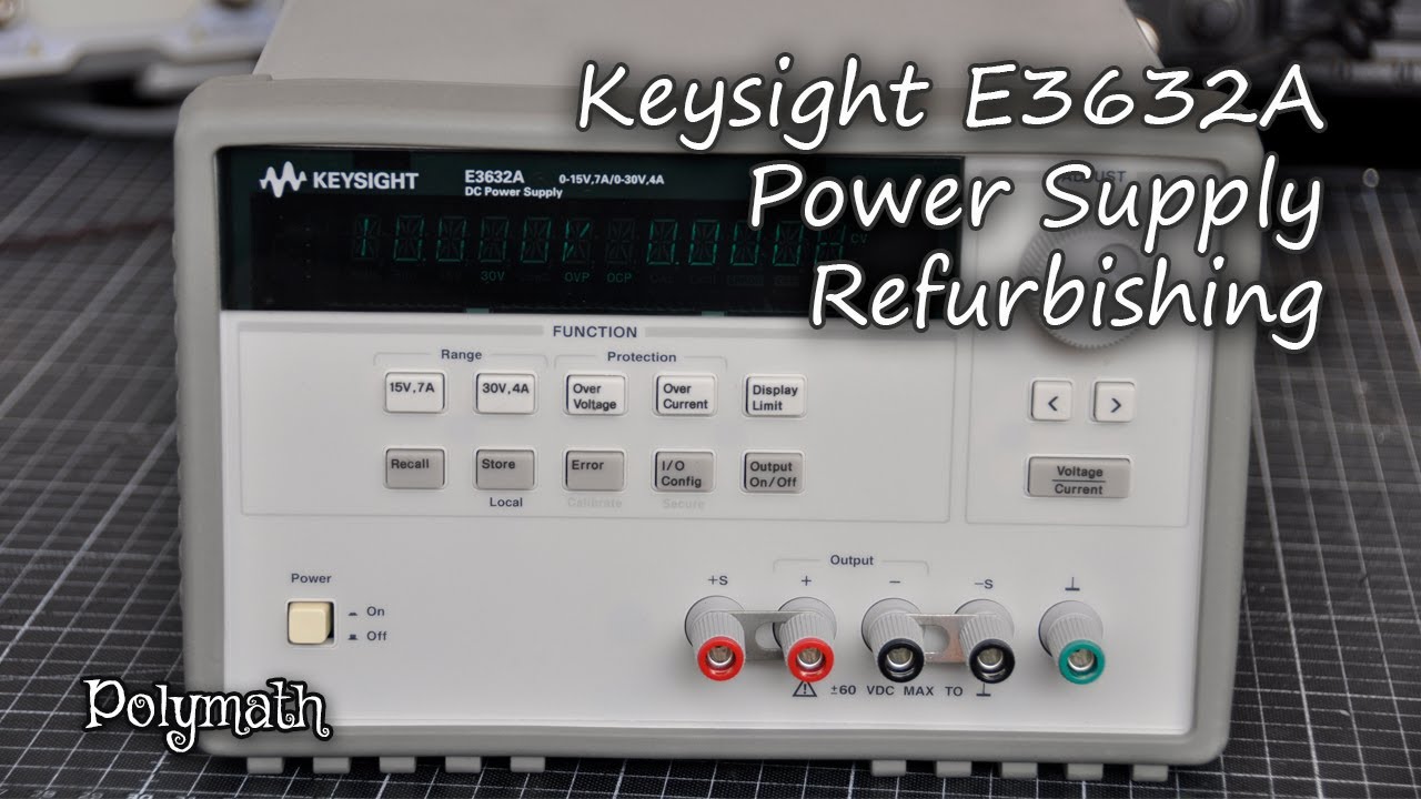 Keysight E3632A Power Supply Refurbishing