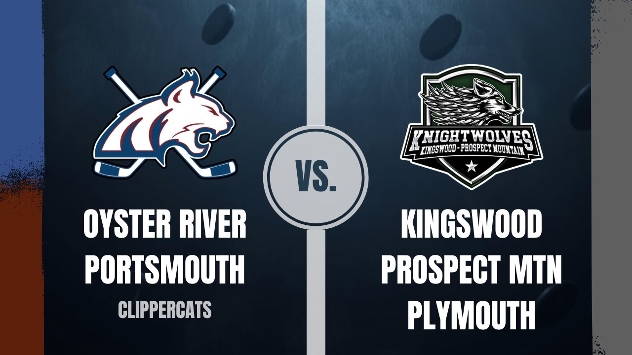 Oyster River-Portsmouth vs Kingswood-Prospect Mtn-Plymouth 1/29/2026