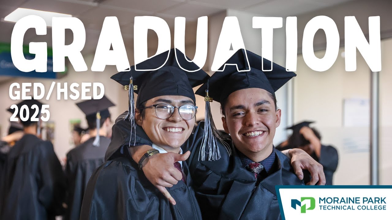 Moraine Park Technical College | 2025 GED/HSED Graduation Ceremony