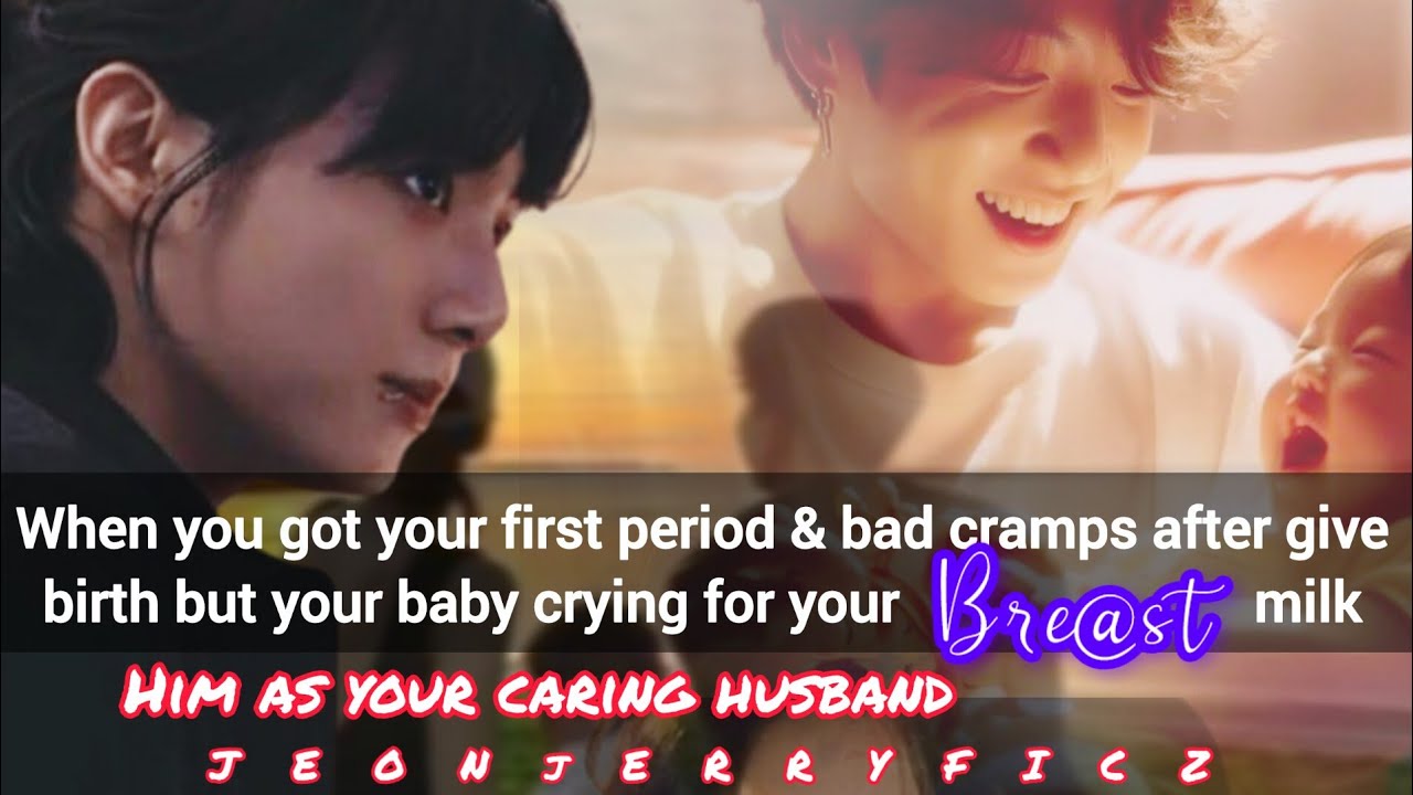 when you got your first period &bad cramps after giving birth but your baby crying for your milk-