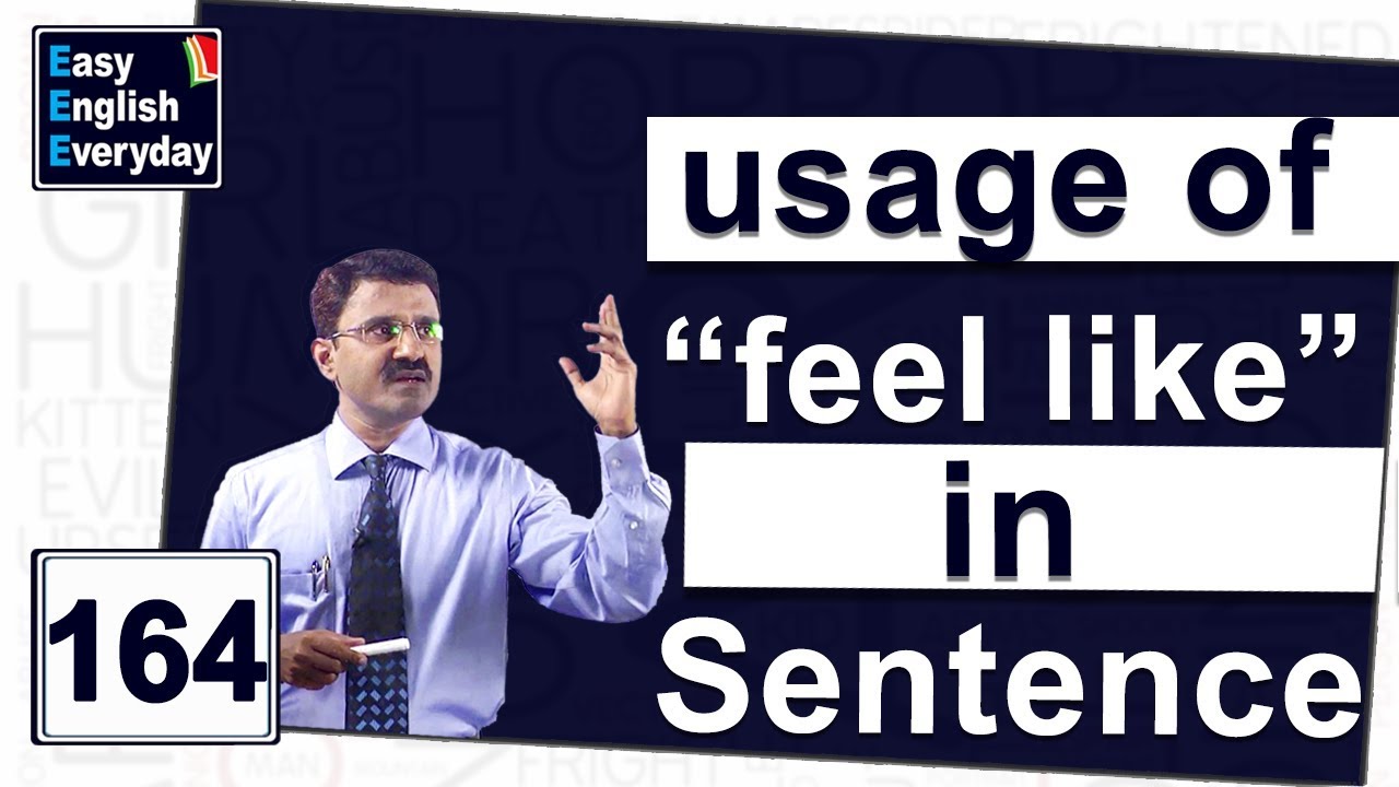 Free English speaking course | use of feel like| English grammar lessons | Easy English Everyday
