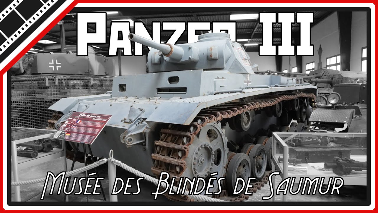 The German Medium Tank Panzer III of Saumur Tank Museum France, [4K]