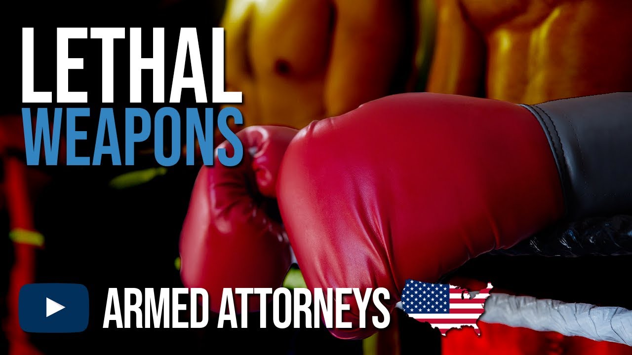 Deadly Hands - Self-Defense and Deadly Weapon Law Breakdown