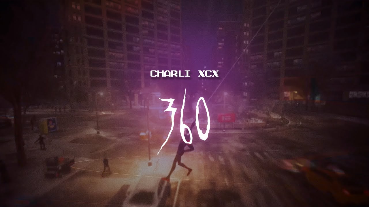 charli xcx - 360 [ sped up ] lyrics