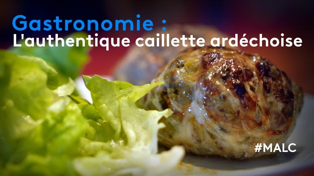 Gastronomie : l'authentique caillette ardéchoise
