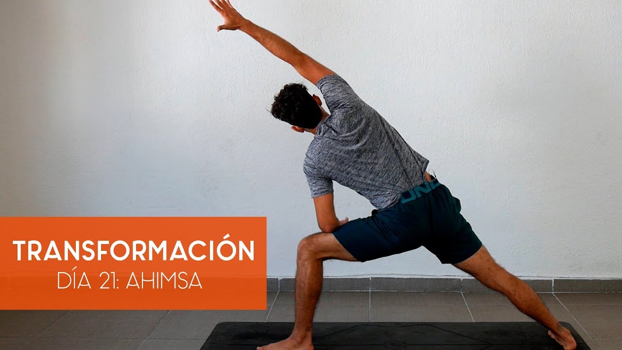 Día 21 - Ahimsa | Mes de Transformación | Yoga con Baruc