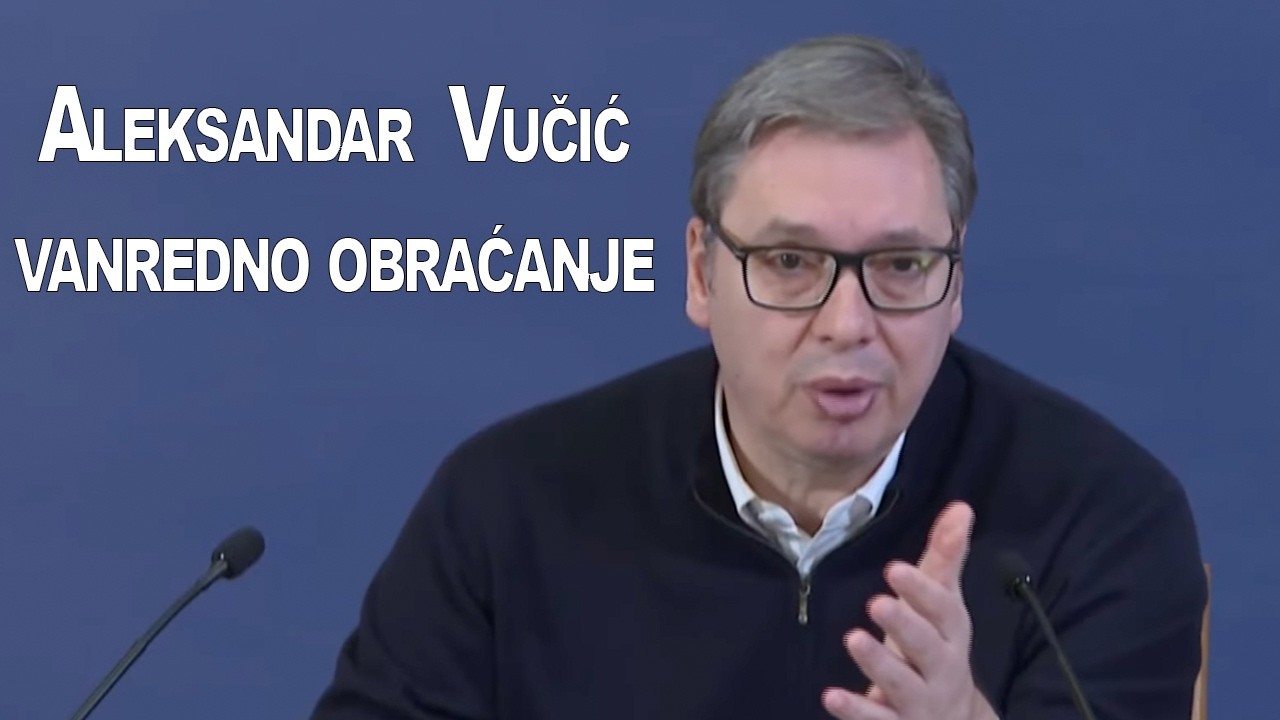 Vanredno obraćanje predsednika Aleksandra Vučića 25.11.2025.