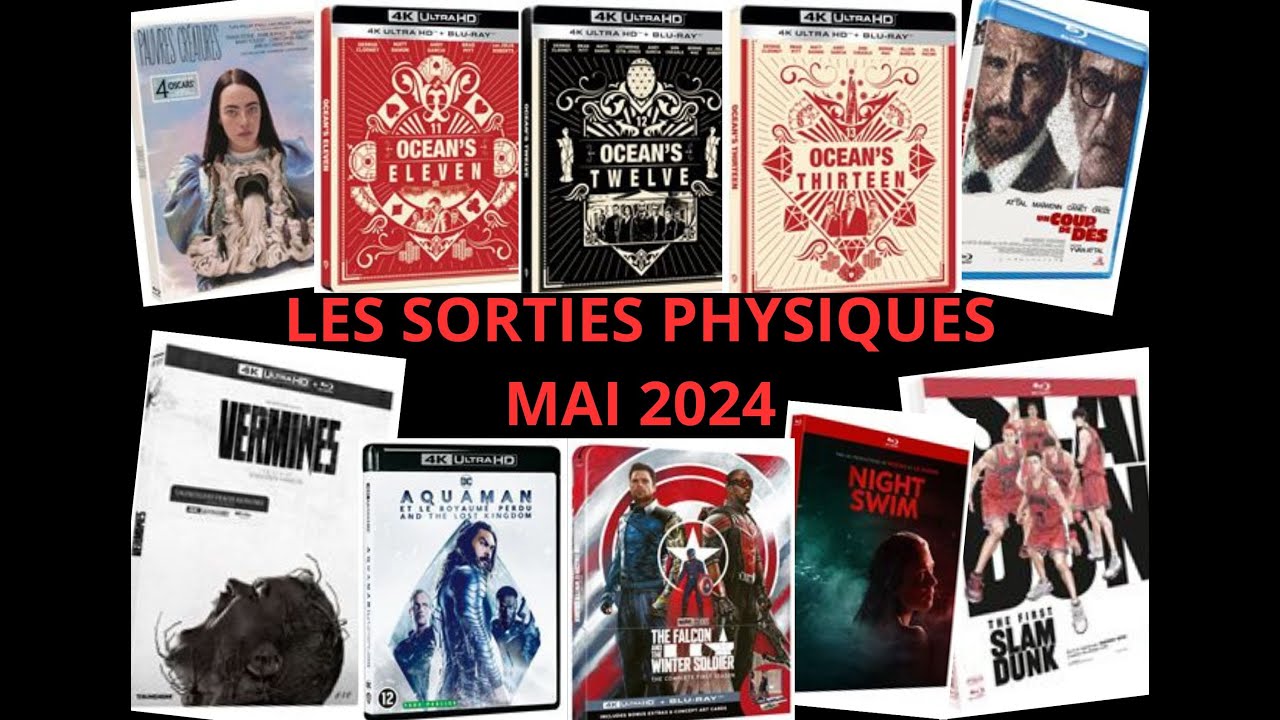 Sorties physiques Mai 2024 (DVD, Blu ray, 4K, Steelbook, collector...)