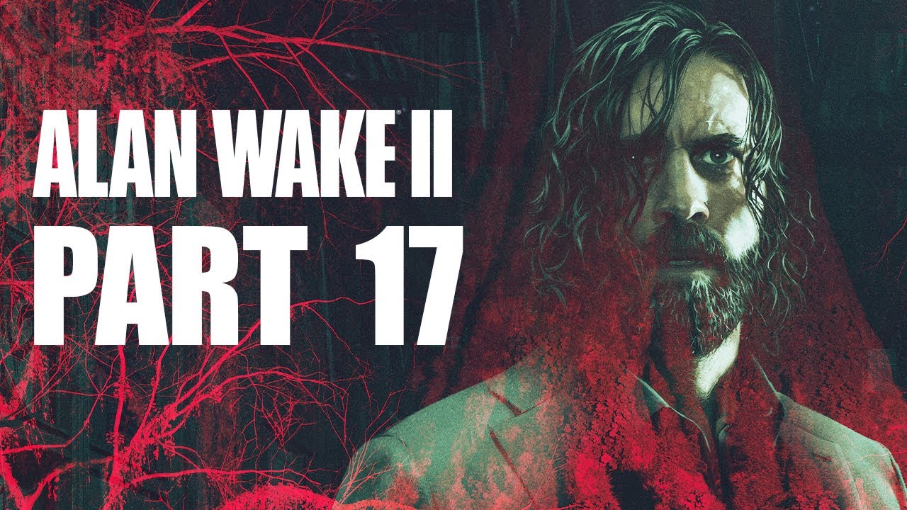 Eternal Deerfest [Alan Wake 2 - Part 17]