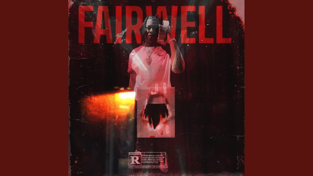 Fairwell (feat. Lil Kee)