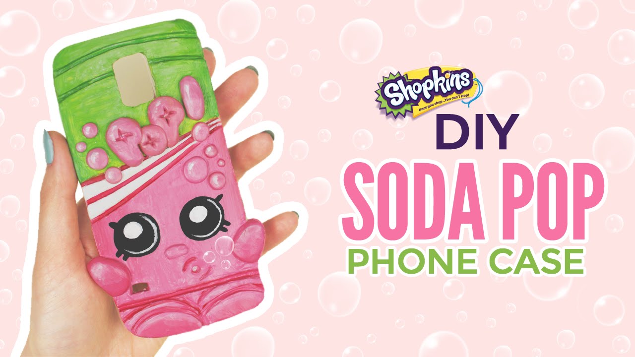 DIY Shopkins Soda Pop Phone Case