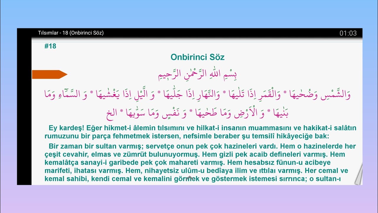 Yaratıcımız kemalâtının âsârıyla, manevî cemalini göstermek istiyor, O'nu görmeğe teveccühünü kazanm