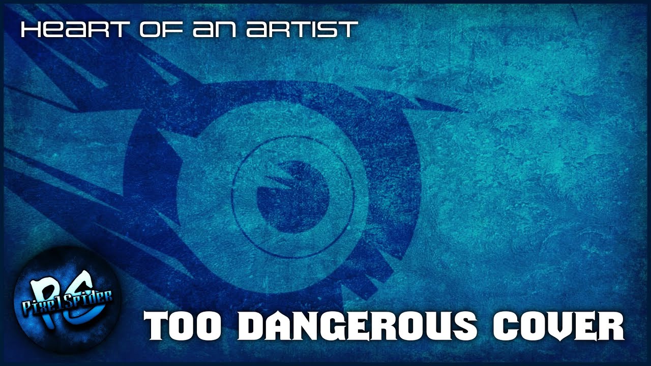 IRIS - Too Dangerous | COVER