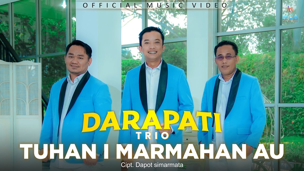 DARAPATI TRIO | TUHAN I MARMAHAN AU | LAGU BATAK ROHANI (OFFICIAL MUSIC VIDEO)