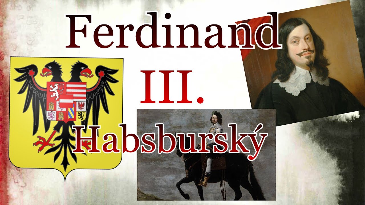 Ferdinand III. Habsburský S03E06