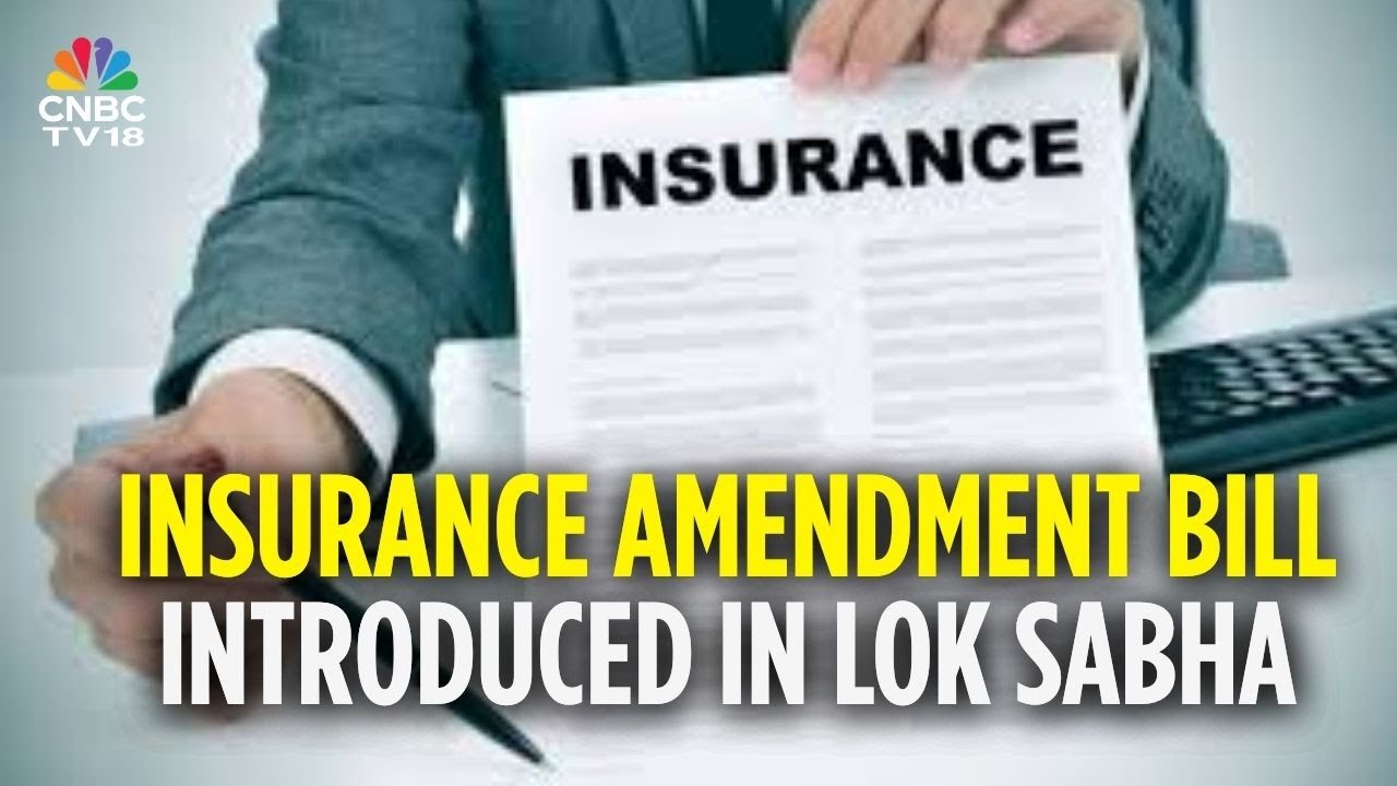 Insurance Laws Amendment Bill Introduced In Lok Sabha; Govt Proposes 100% FDI In Insurance Sector