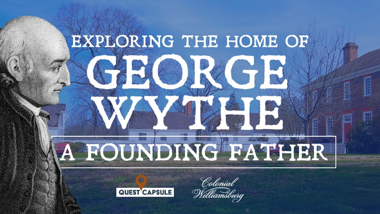 Exploring The George Wythe House - A Founding Father - Colonial Williamsburg (2021)