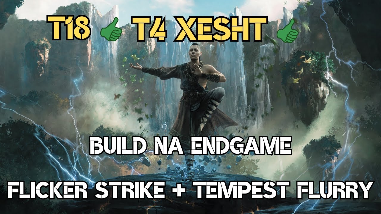 Build Na Endgame -T18/T4 Xesht- Eksplodujący Flicker 2.0 - Monk Invoker - Path of Exile 2