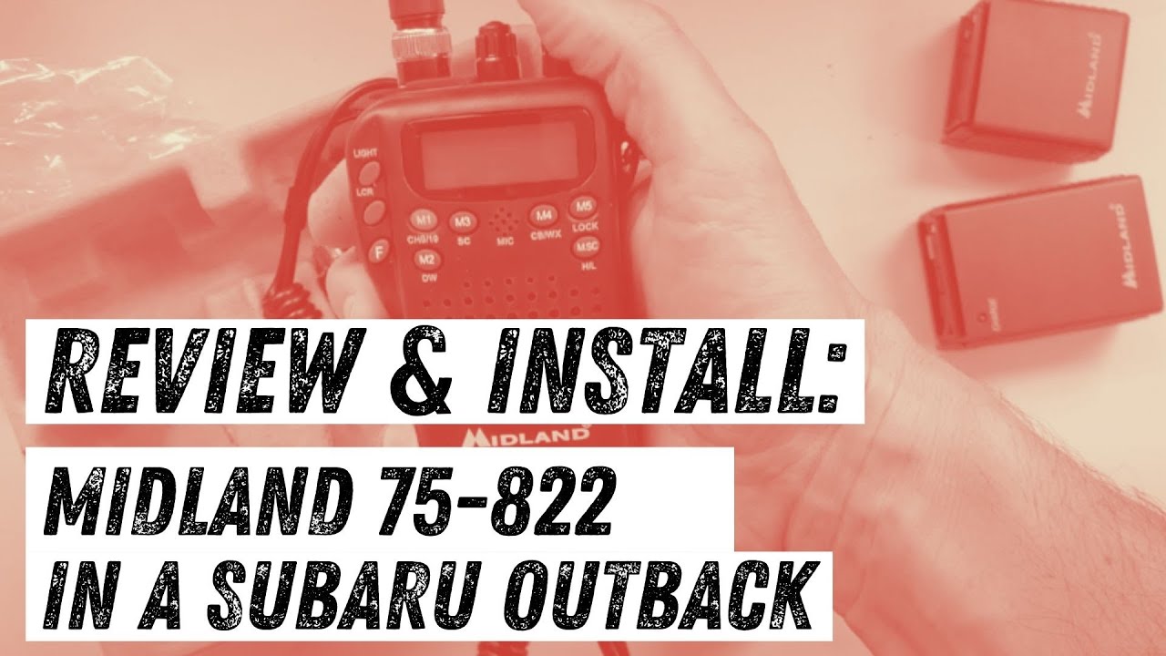 Product review & installation: Midland 75-822 portable CB radio
