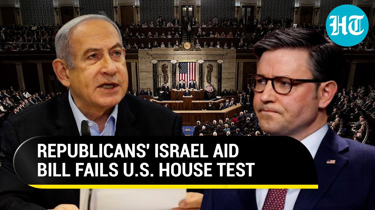 U.S. House Rejects Republican-led $17.6BN Israel Aid Bill; Democrats Slam &lsquo;Political Ploy&rsquo; | Watch