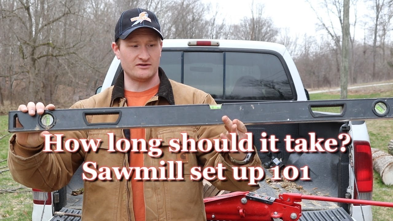 Wood-Mizer Set up - How long does it REALLY take?