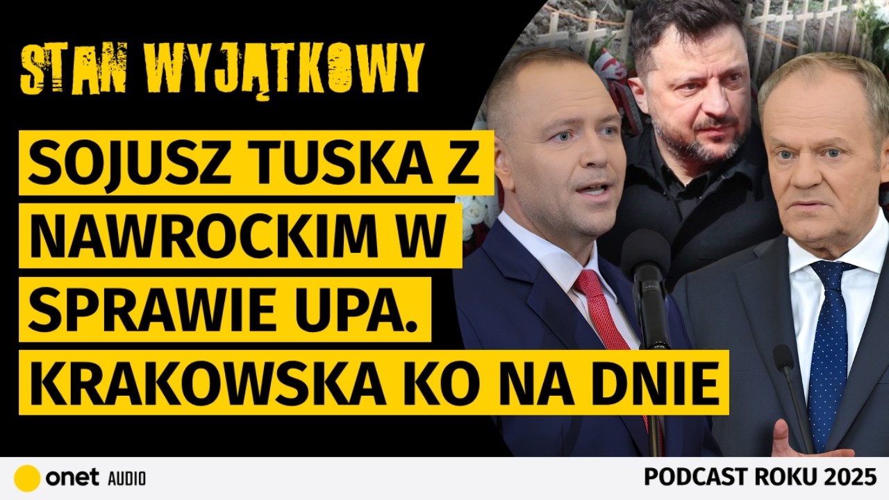 Sojusz Tuska z Nawrockim w sprawie UPA. Krakowska KO na dnie. Awantura o artyst&oacute;w