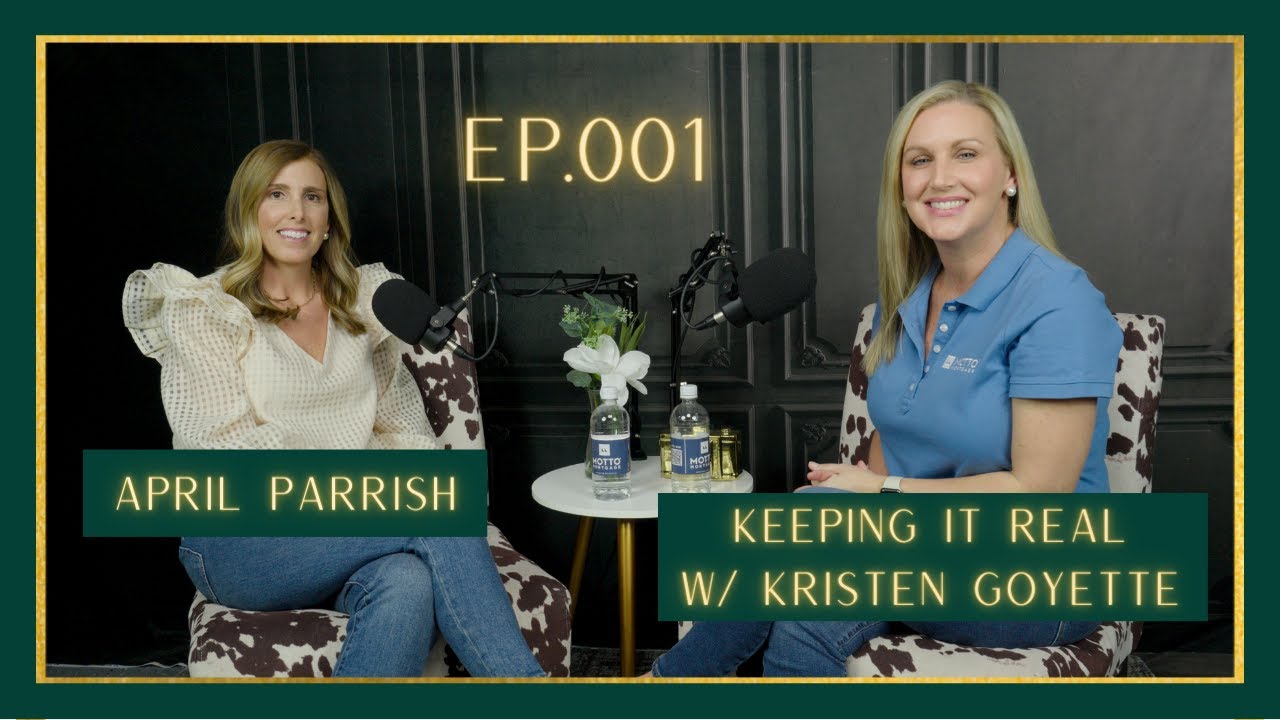 Ep. 001 - April Parrish - Keeping It Real with Kristen Goyette Podcast