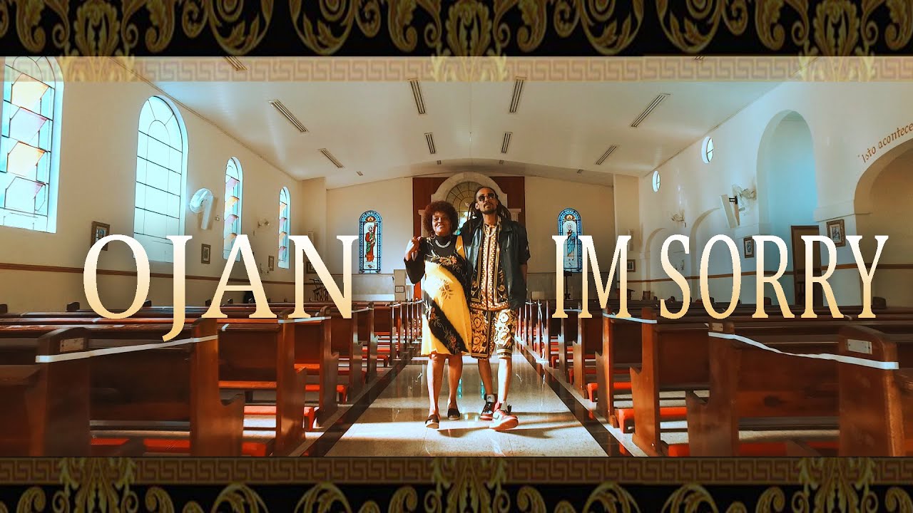 OJAN - Im Sorry