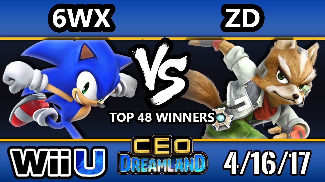 CEO Dreamland 2017 Smash 4 - Circa | 6WX (Sonic) Vs. INC | ZD (Fox) SSB4 Winners Top 48
