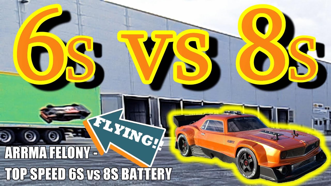 ARRMA FELONY TOP SPEED - 6s VS 8s - Can it break 100 mph? (160 kph)