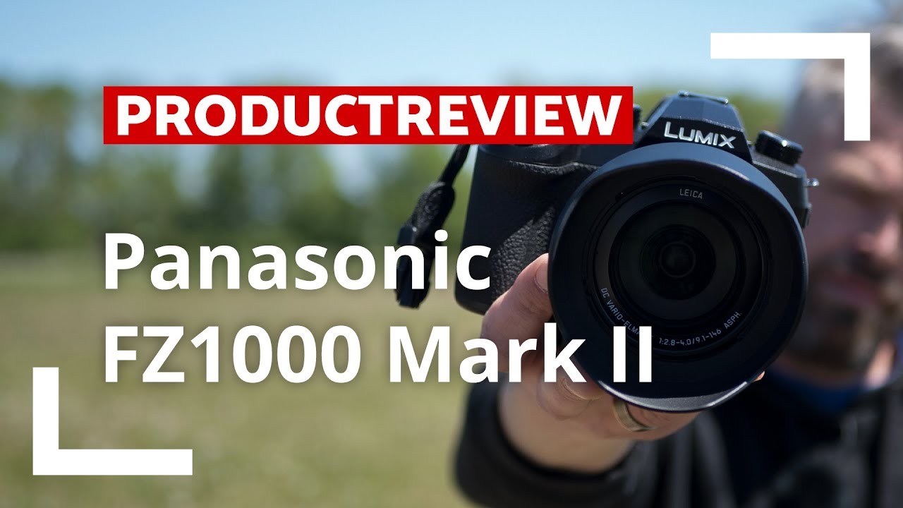 Panasonic FZ1000 Mark II | Unboxing & Review | CameraNU.nl