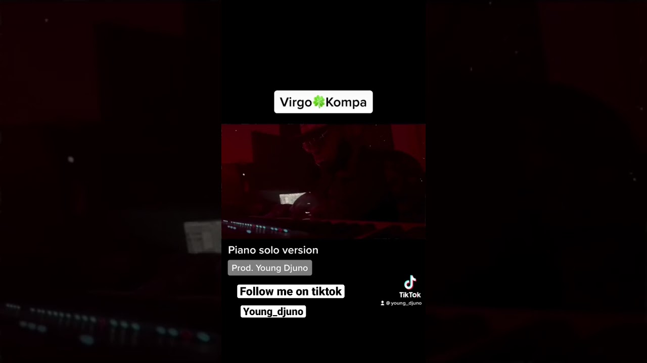 Virgo | Kompa type beat 2022 | Piano solo version | Young Djuno | Tiktok |